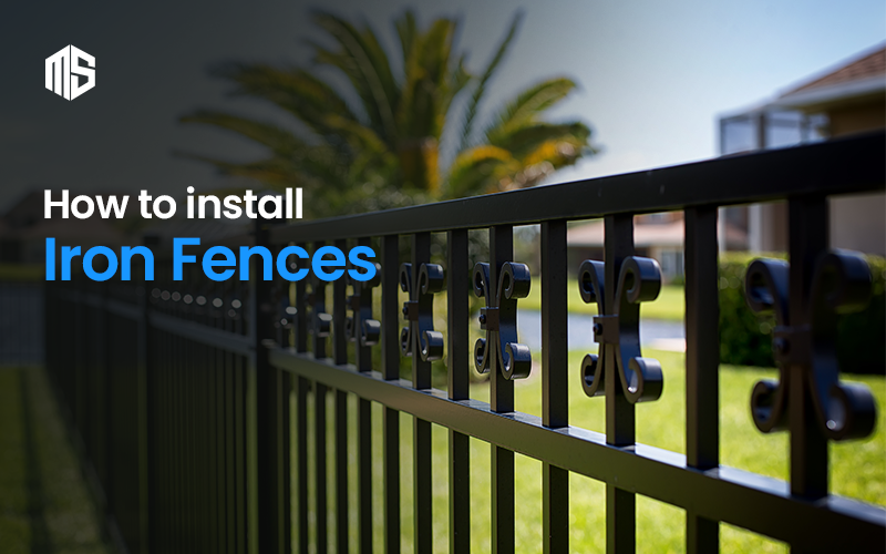 How to install Iron Fences