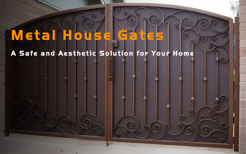 Metal House Gates