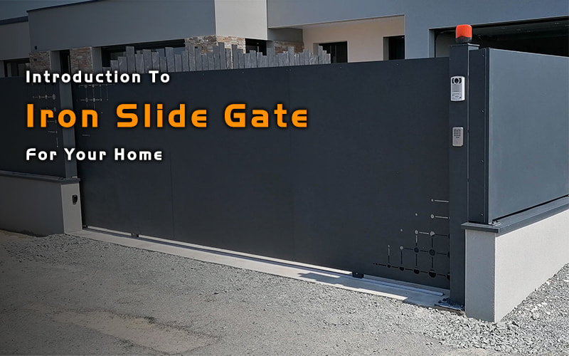 Iron Slide Gate