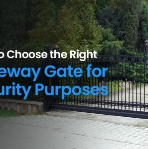 how-to-choose-the-right-driveway-gate-for-security-purposes